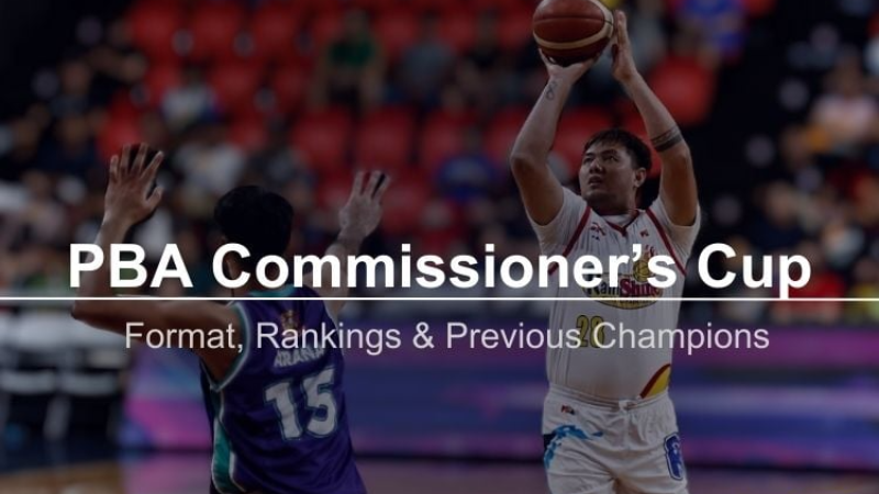 PBA Commissioner’s Cup Format, Rankings & Previous Champions